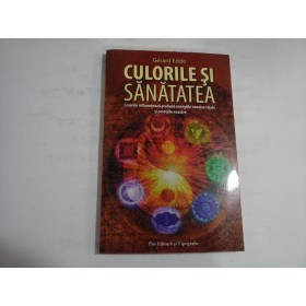 CULORILE SI SANATATEA - GERARD EDDE